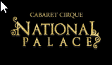 Cabaret Cirque National Palace